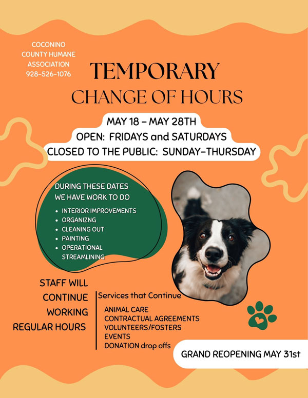 Temporary Change of hours May 18-28. Grand opening May31st.